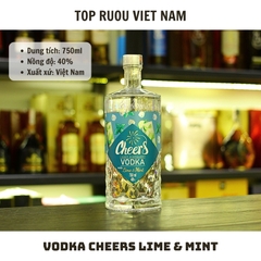 Vodka Cheers Lime & Mint  750ml - 40% - Việt Nam