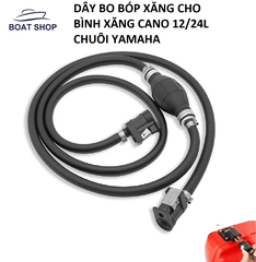 Dây Bo Bơm Bóp Tay, Dây Xăng Cano