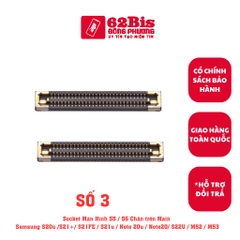 Chân Conect Màn hình / Socket Màn Hình nối lên Main ( LCD to MAIN) Samsung các loại