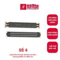 Chân Conect Màn hình / Socket Màn Hình nối lên Main ( LCD to MAIN) Samsung các loại