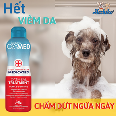 Sữa tắm chấm dứt cơn ngứa cho Chó/Mèo OXYMED Medicated Oatmeal Treatment 592ml