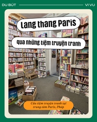 LANG THANG PARIS QUA NHỮNG TIỆM TRUYỆN TRANH