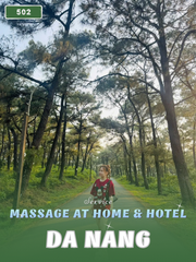 NUMBER 502: MASSAGE AT HOME DA NANG (at home, apartment, hotel…)