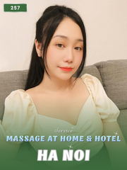 NUMBER 257: MASSAGE AT HOME HA NOI VIETNAM