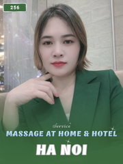 NUMBER 256: HOME MASSAGE HA NOI (at home, apartment, hotel…)