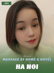 NUMBER 254: AT HOME MASSAGE HA NOI CAPITAL (at home, apartment, hotel…)