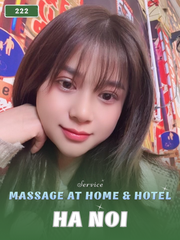 NUMBER 222: IN HOME MASSAGE HANOI (at home, apartment, hotel…)