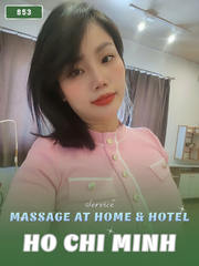 NUMBER 853: IN HOME MASSAGE SAIGON (at home, apartment, hotel…)