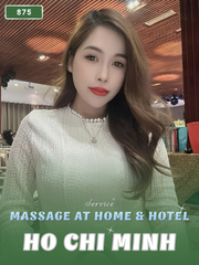 NUMBER 875: IN HOME MASSAGE SAIGON (at home, apartment, hotel…)