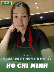 NUMBER 1063: MASSAGE IN HOME HO CHI MINH (at home, apartment, hotel…)