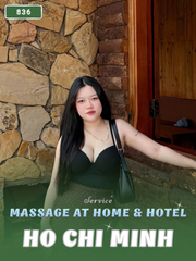 NUMBER 836: MASSAGE IN HOME SAIGON (at home, apartment, hotel…)
