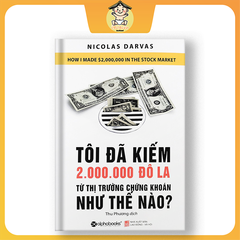 Tôi đã kiếm 2.000.000 đô la từ thị trường chứng khoán như thế nào