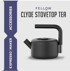 Fellow Clyde Stovetop Tea - Ấm đun nước stove top tiện lợi