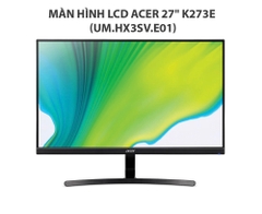 Màn hình LCD Acer 27 K273E (UM.HX3SV.E01) (1920 x 1080/ IPS/ 100Hz/ 4ms (GtG))