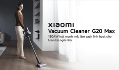 Máy Hút Bụi Không Dây Xiaomi Vacuum Cleaner G20 Max