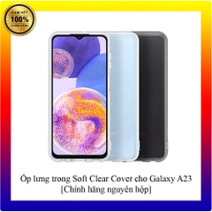 Ốp lưng trong suốt Soft Clear Cover cho Galaxy A23