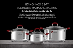 Bộ nồi inox 5 đáy Sunhouse Mama SHG2503MSD