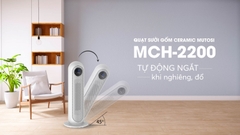Quạt sưởi gốm Ceramic Mutosi MCH-2200