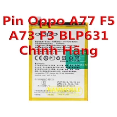 Pin Oppo F3 F5 BLP631 3200mAh Zin + Tặng Siêu Dán Pin