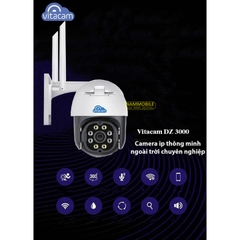 Camera Wifi IP ngoài trời 3.0 Mpx 1296P ULTRA HD VITACAM DZ3000 PTZ xoay 355 độ, đàm thoại hai chiều, human tracking, hình ảnh siêu nét