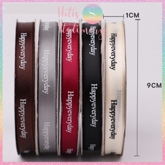 [HOTIS] Cuộn 22 mét Ruy băng lụa Happy everyday - Rộng 1cm