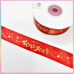 [HOTIS] Cuộn 22m Ruy băng lụa đỏ dập vàng kim Happy New Year Chúc Mừng Năm Mới