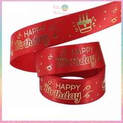 [HOTIS] Lẻ 5 mét - Ruy băng lụa Happy Birthday Chúc mừng sinh nhật in hình dập nổi vàng ánh kim làm nơ, bó hoa, gói quà - Rộng 2cm