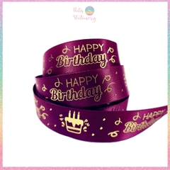 [HOTIS] Lẻ 5 mét - Ruy băng lụa Happy Birthday Chúc mừng sinh nhật in hình dập nổi vàng ánh kim làm nơ, bó hoa, gói quà - Rộng 2cm