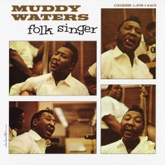 Đĩa than Muddy Waters - Folk Singer