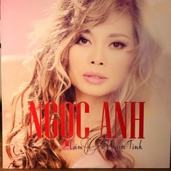 Đĩa than Ngọc Anh - Cám Ơn Người Tình