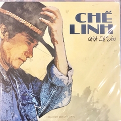 Đĩa than Chế Linh - Giọt Lệ Sầu