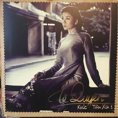 Đĩa than Lệ Quyên Khúc tình xưa 1