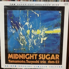 Đĩa than Tsuyoshi Yamamoto Trio - Midnight Sugar