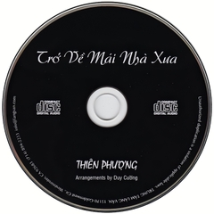 Đĩa than Thiên Phượng trở về mái nhà xưa