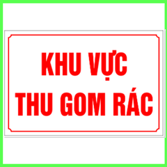 Bảng khu vực gom rác- mica 1 mặt