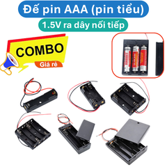 Đế pin AAA (pin tiểu) 1.5V ra dây nối tiếp