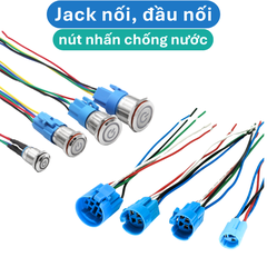 Jack nối, đầu cắm nút nhấn chống nước 12mm, 16mm, 19mm, 22mm