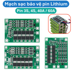 Mạch sạc bảo vệ pin Lithium 3S/4S 40A 60A 18650 BMS 11.1V 12.6V/14.8V 16.8V