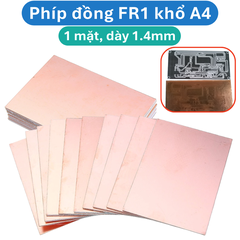 Phíp đồng FR1 khổ A4 làm mạch in thủ công 1 mặt dày 1.4mm