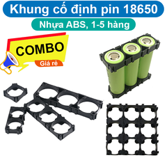 Khung cố định pin 18650 1 - 5 hàng