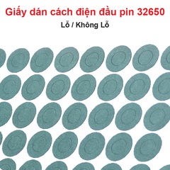 Giấy dán cách điện đầu pin 32650