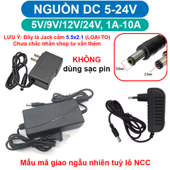 Nguồn DC 5V/9V/12V/24V Jack 5.5x2.1mm (LOẠI TO) – Không sạc pin, không dùng cho đầu 3.5mm