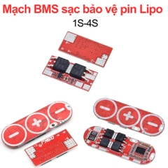 Mạch BMS sạc bảo vệ pin Lithium - Lipo 1S - 4S