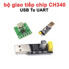 Mạch giao tiếp, bộ giao tiếp USB To UART, bộ giao tiếp chíp CH340