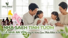 NHÀ CỬA BÍ BÁCH VÌ HÓA CHẤT? THỞ PHÀO NHẸ NHÕM CÙNG HOME CARE DEAR NATURE!