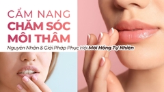 Cẩm Nang Chăm Sóc Môi Thâm: 5 Nguyên Nhân Hàng Đầu Và Giải Pháp Phục Hồi Nụ Môi Hồng Tự Nhiên
