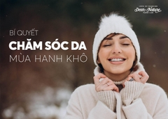 7 BÍ QUYẾT CHĂM SÓC DA MÙA HANH KHÔ