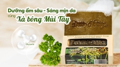 Bí quyết sở hữu làn da khỏe đẹp rạng ngời cùng Xà phòng Mùi Tây từ Dear Nature