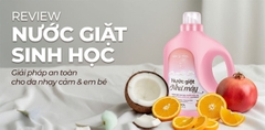 Da Nhạy Cảm, Da Em Bé Mặc Gì Cho An Toàn? Review Chi Tiết Nước Giặt Sinh Học 