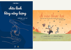 Combo Chữa Lành Bằng Năng Lượng và Đi Vào Thực Tại